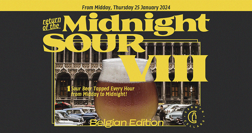 (Return of the) Midnight Sour VIII: Belgian Edition