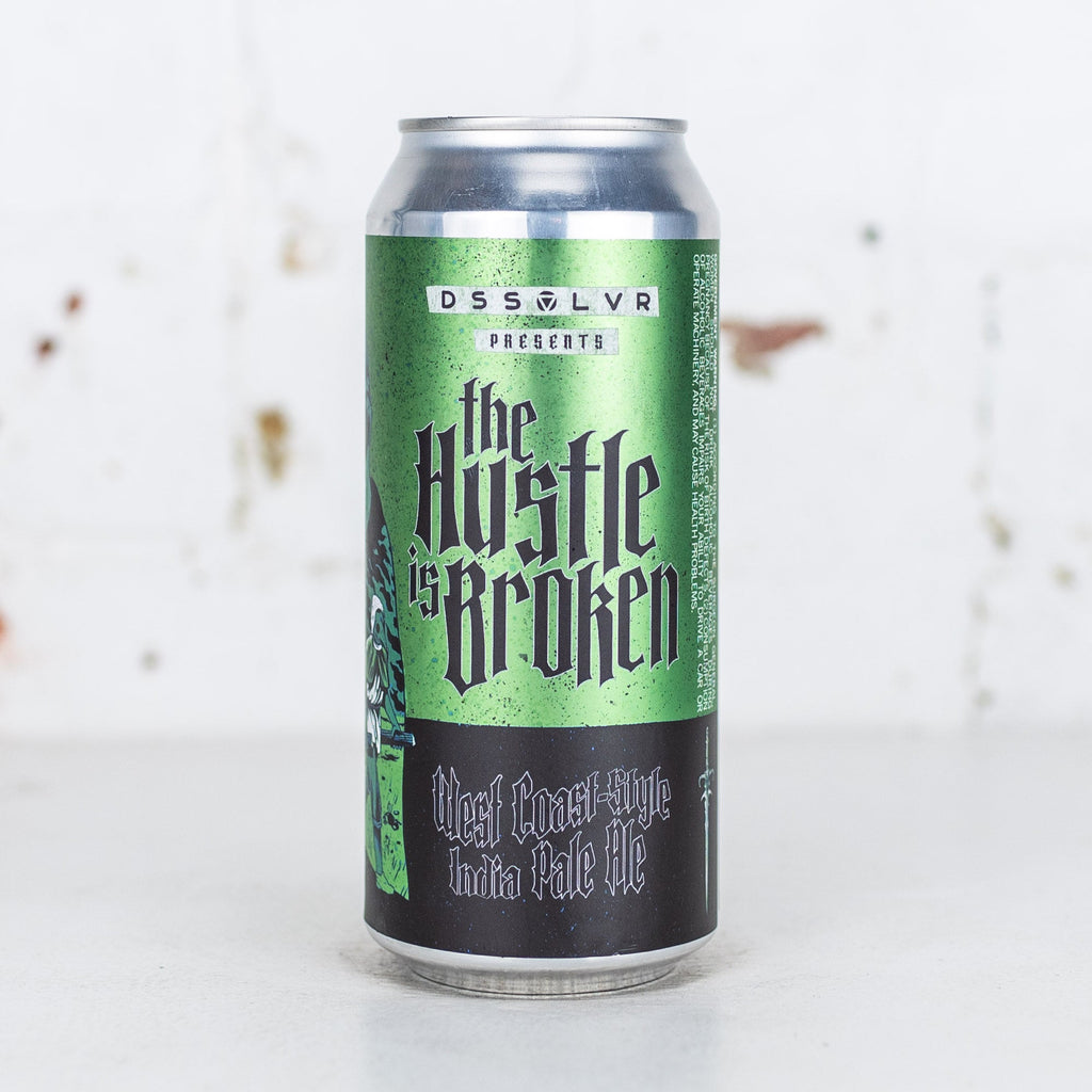 DSSOLVR - The Hustle Is Broken West Coast IPA