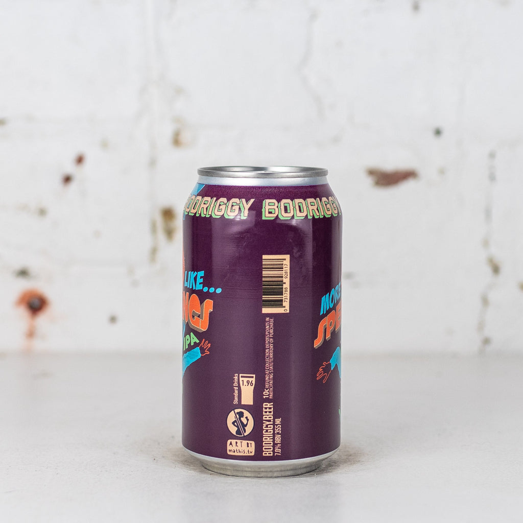 Bodriggy - More Like Spendings IPA