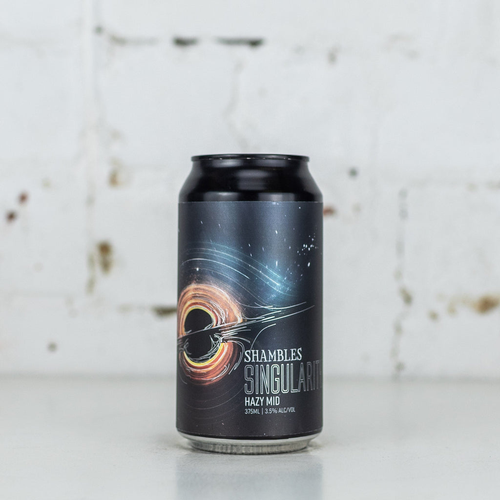 Shambles - Singularity Hazy Mid