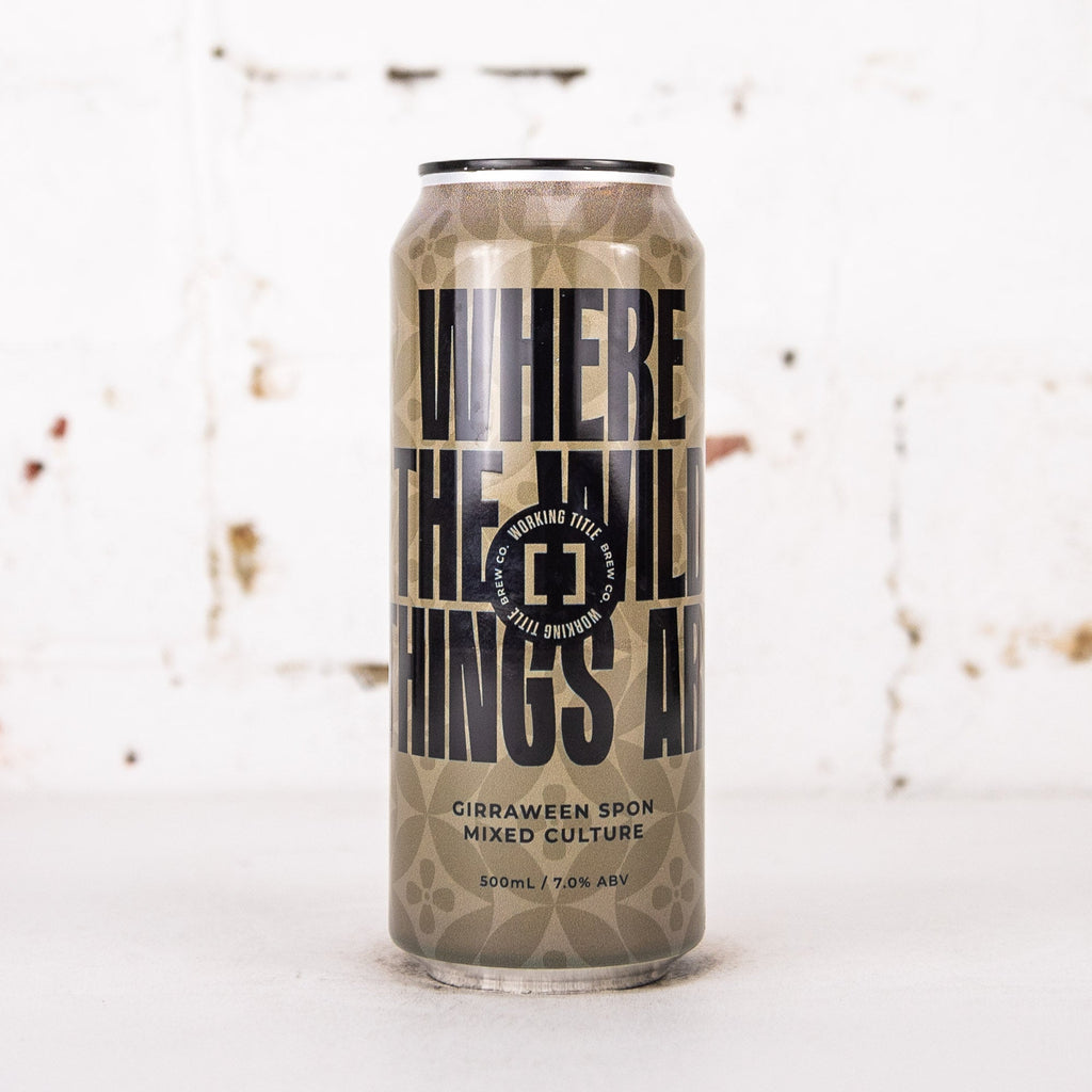 Working Title - Where the Wild Things Are Girraween Spon Mixed Culture Ale