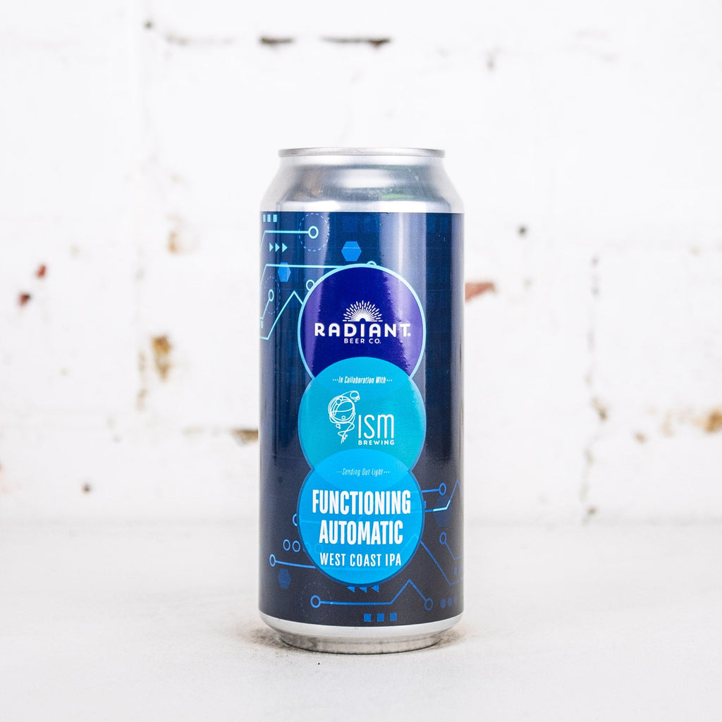 Radiant x ISM 'Functioning Automatic' West Coast IPA