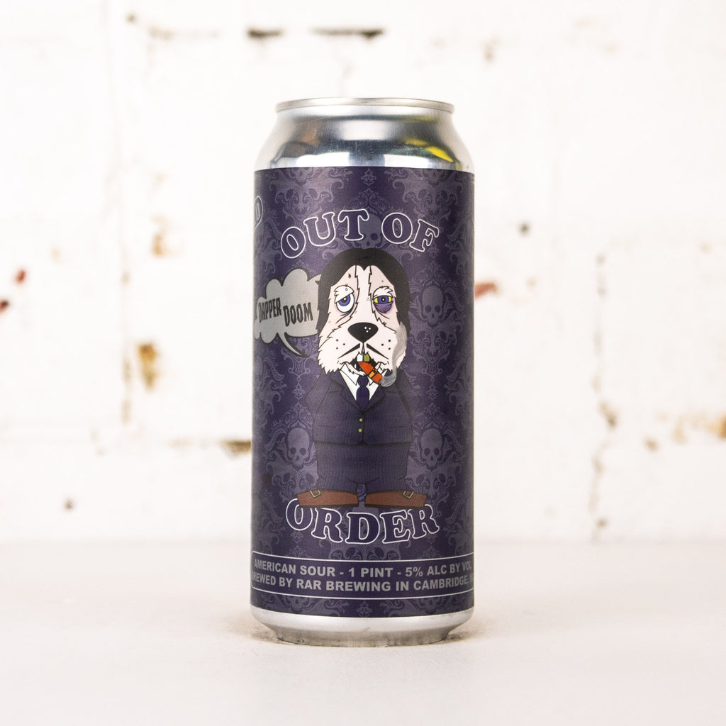 RaR - Out of Order: Dapper Doom Smoothie Sour