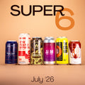Schmooze - Super 6 [July 2026]