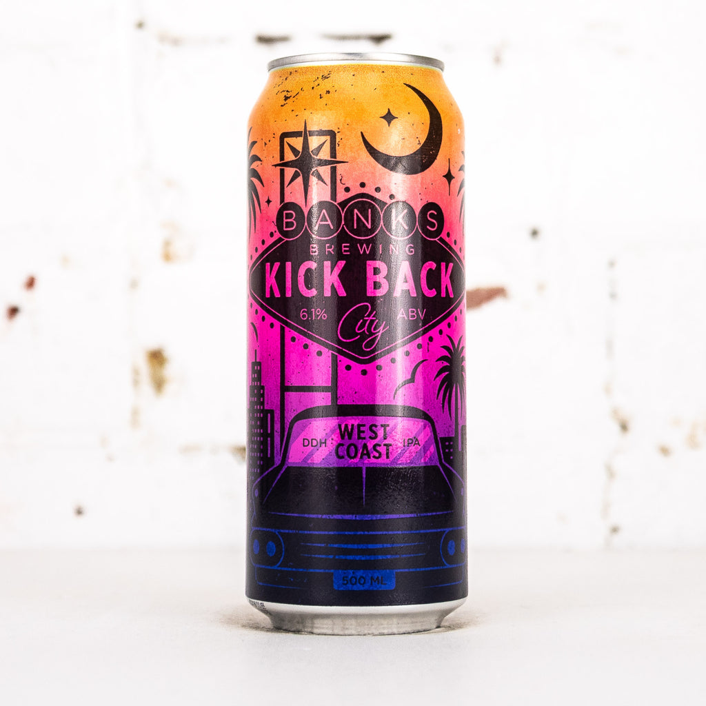 Banks - Kick Back City DDH West Coast IPA