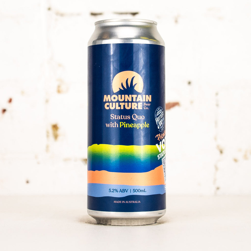 Mountain Culture - Status Quo with Pineapple