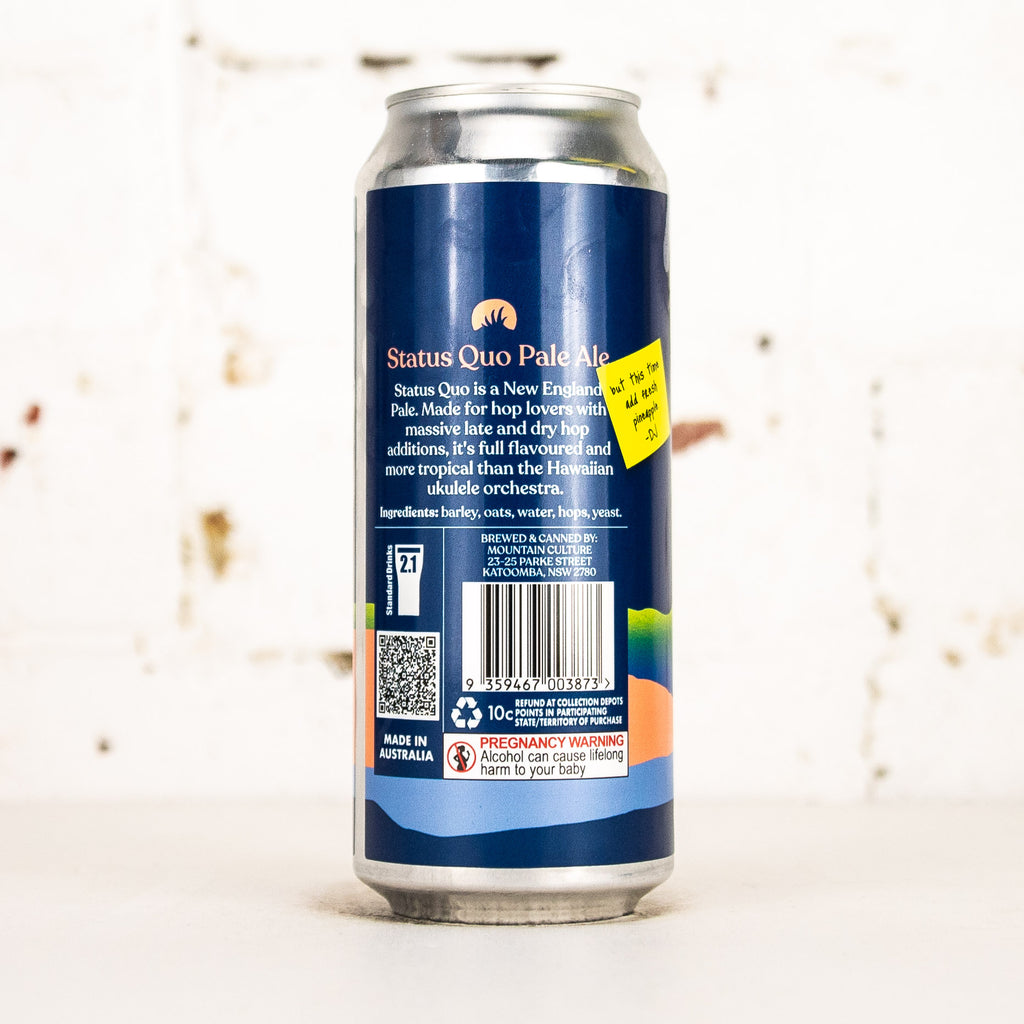 Mountain Culture - Status Quo with Pineapple