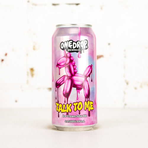 One Drop - Talk To Me Sour