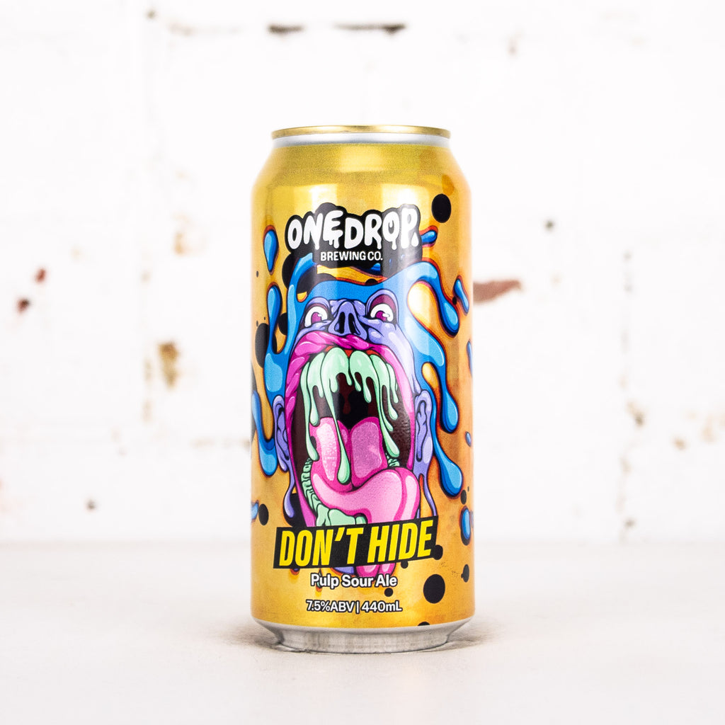 One Drop - Don't Hide Pulp Sour
