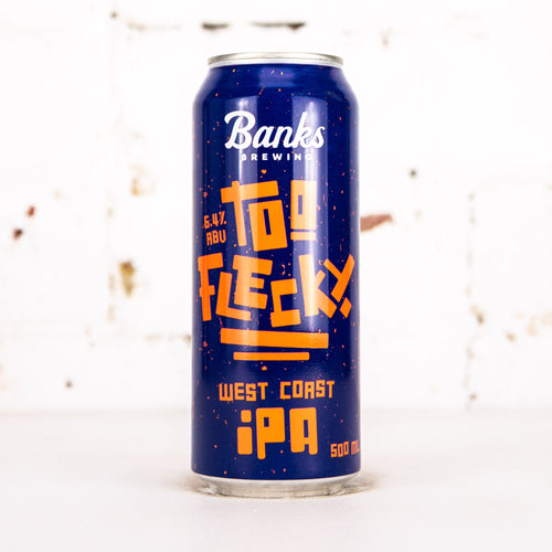 Banks - Too Flecky West Coast IPA