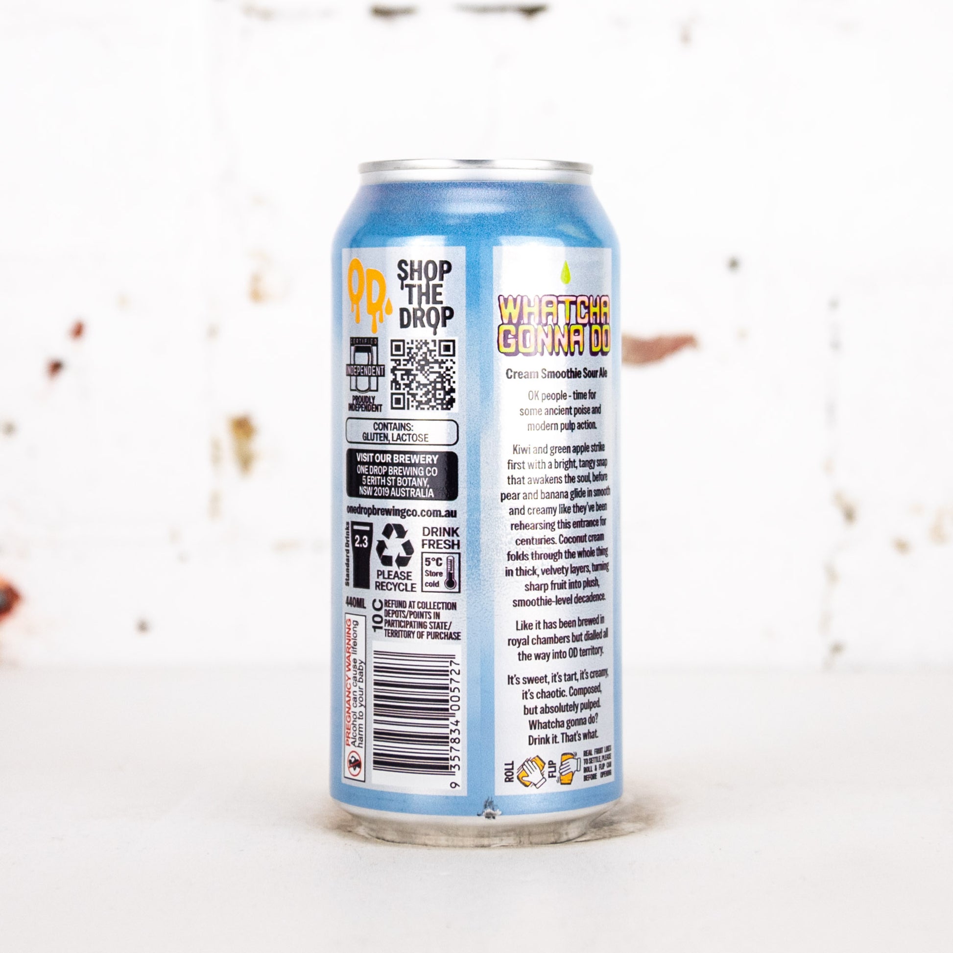 One Drop - Watcha Gonna Do Cream Smoothie Sour