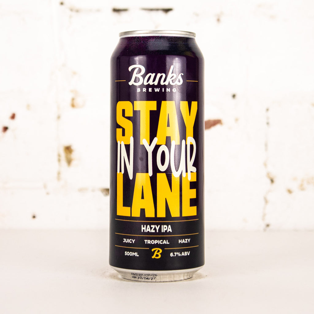 Banks - Stay In Your Lane Hazy IPA
