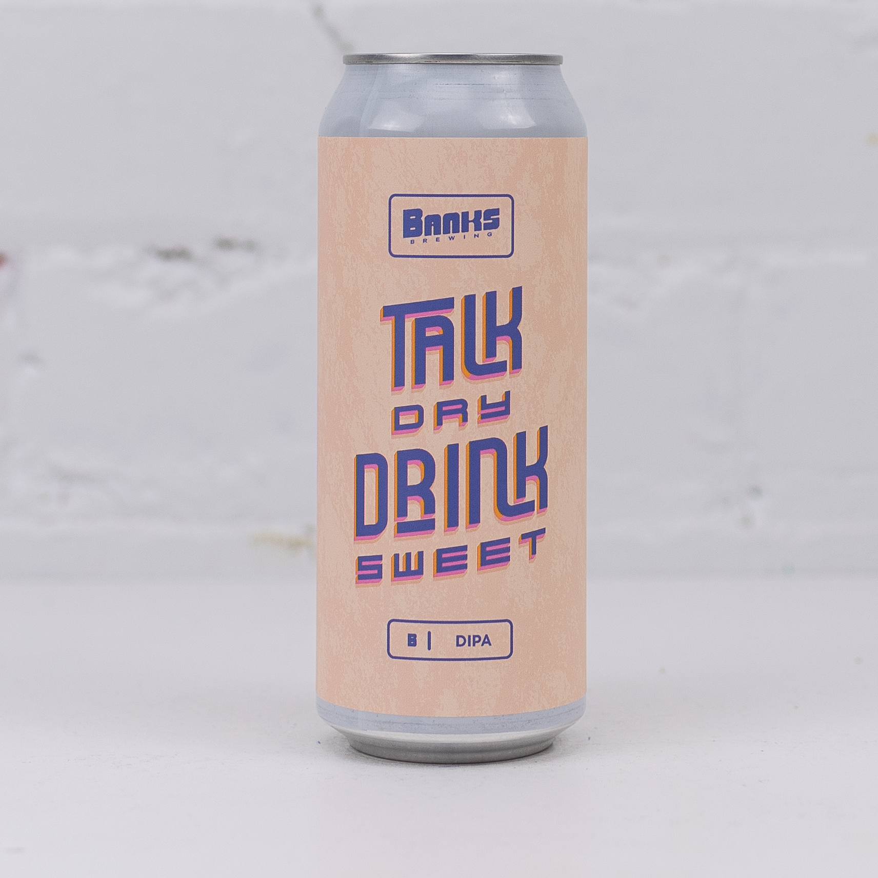 Banks - Talk Dry Drink Sweet DIPA