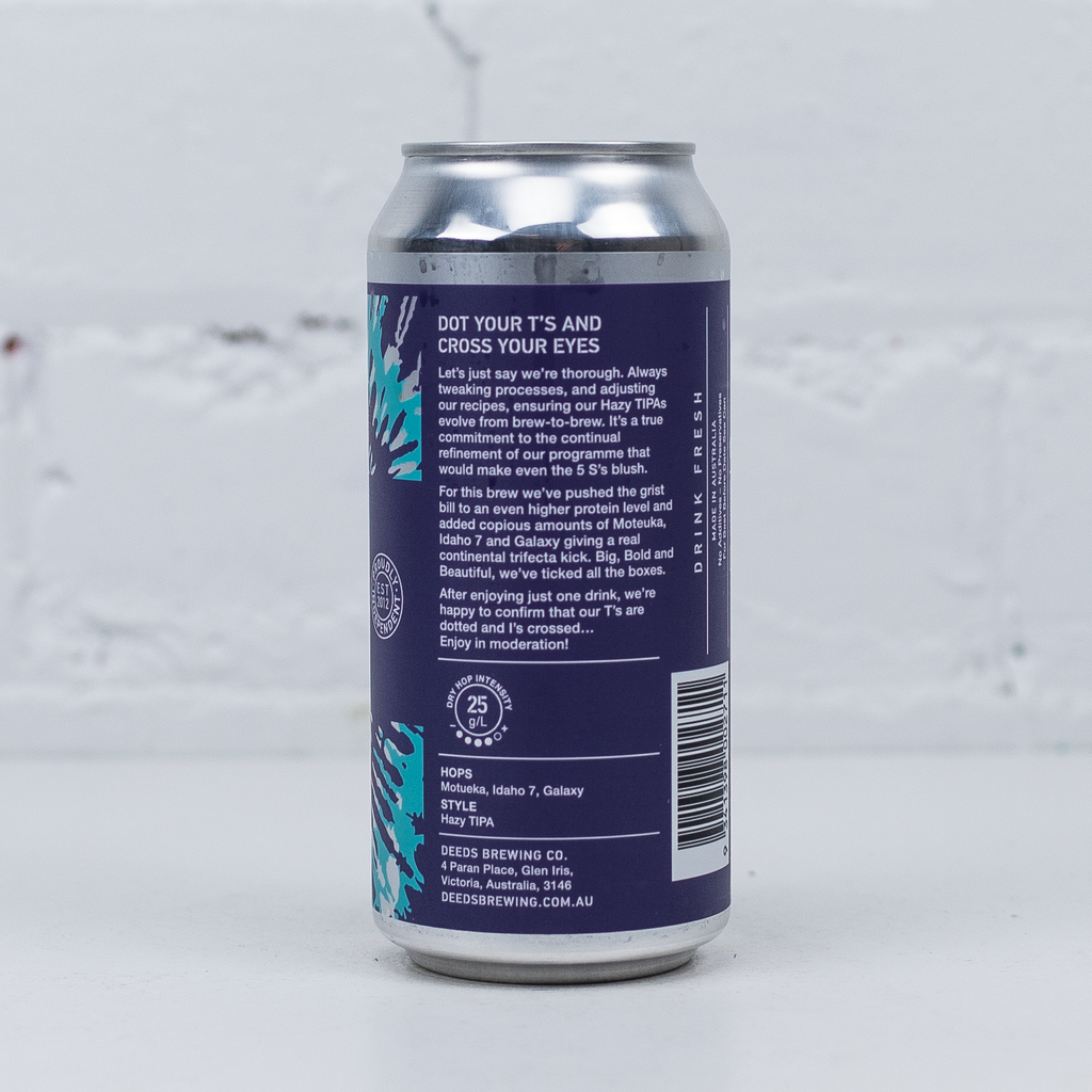 Deeds - Dot Your Ts & Cross Your Eyes Hazy TIPA