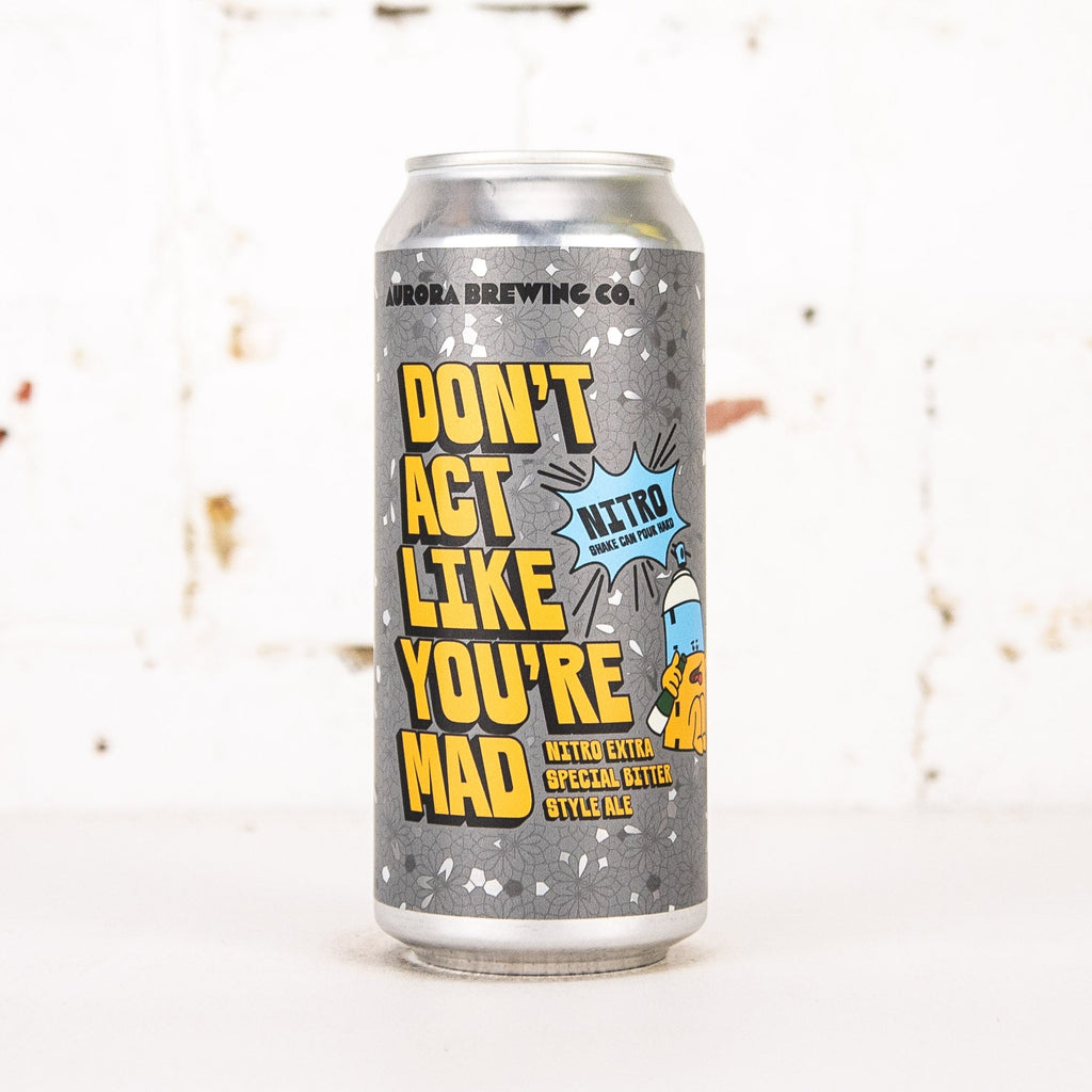 Aurora - Don't Act Like You're Mad Nitro ESB