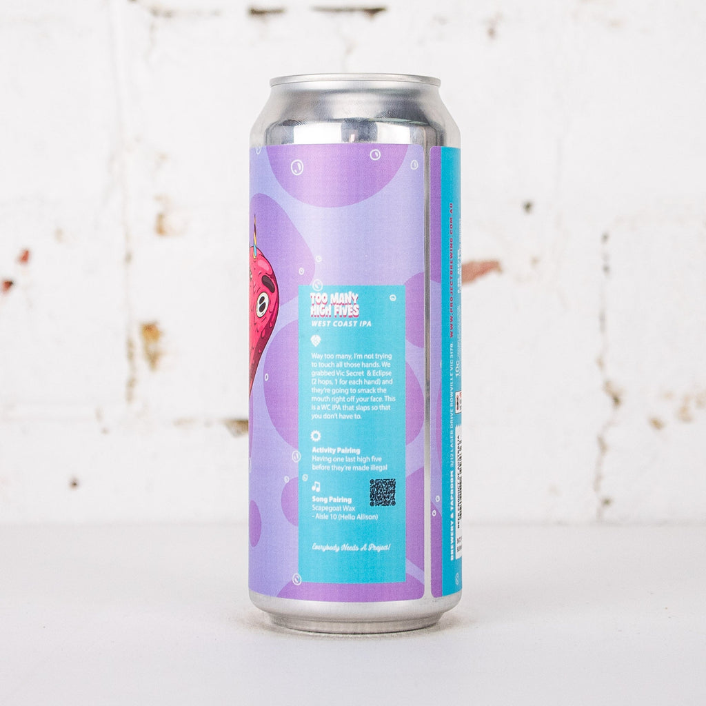 Project Brewing - Too Many High Fives West Coast IPA