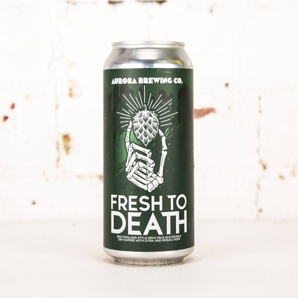 Aurora - Fresh To Death New England IPA