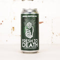 Aurora - Fresh To Death New England IPA